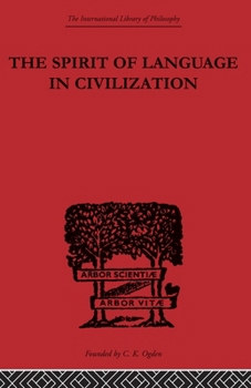 The Spirit of Language in Civilization