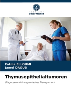 Paperback Thymusepithelialtumoren [German] Book