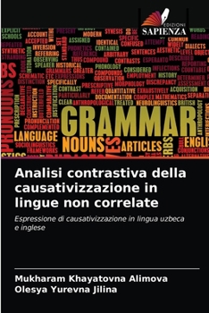 Paperback Analisi contrastiva della causativizzazione in lingue non correlate [Italian] Book