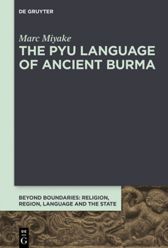 Hardcover The Pyu Language of Ancient Burma Book
