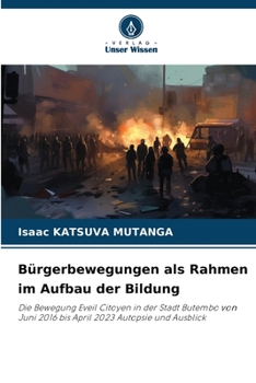 Paperback Bürgerbewegungen als Rahmen im Aufbau der Bildung [German] Book