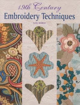 Hardcover 19th Century Embroidery Techniques Book