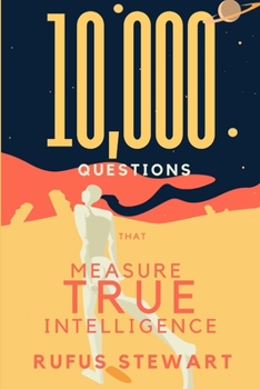 Paperback 10,000 Questions That Measure True Intelligence Book