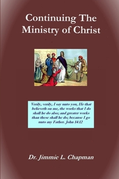 Paperback Continuing The Ministry of Christ Book