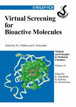 Hardcover Virtual Screening for Bioactive Molecules, Volume 10 Book