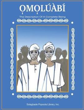 Paperback Omoluabi: The Description of a Complete Human Being Book