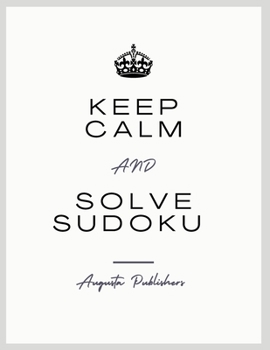Paperback Keep Calm and Solve SUDOKU Book