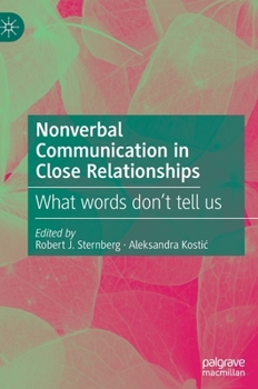 Hardcover Nonverbal Communication in Close Relationships: What Words Don't Tell Us Book