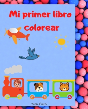 Paperback Mi primer libro colorear [Spanish] Book