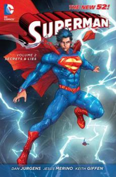 Superman, Volume 2: Secrets and Lies - Book #2 of the Superman (2011)