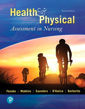 Hardcover Health & Physical Assessment in Nursing Plus Mylab Nursing with Pearson Etext -- Access Card Package [With Access Code] Book