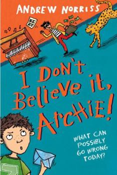 Hardcover I Don't Believe It, Archie! Book