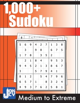 Paperback 1000+ Sudoku: Medium, Hard, Expert and Extreme Puzzles for Adults [Large Print] Book