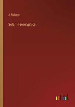 Paperback Solar Hieroglyphics Book