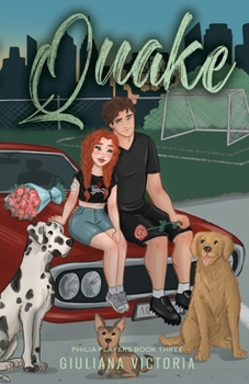 Quake: Philia Players Book Three