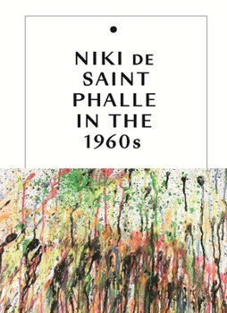 Hardcover Niki de Saint Phalle in the 1960s Book