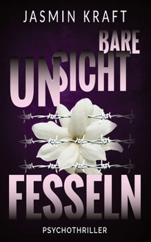 Paperback Unsichtbare Fesseln [German] Book