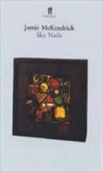 Paperback Sky Nails Poems, 1979-1997 Book
