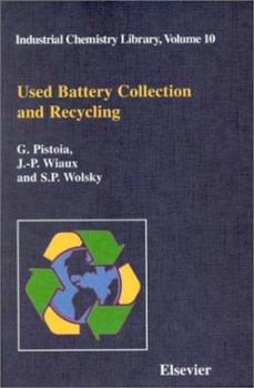 Hardcover Used Battery Collection and Recycling: Volume 10 Book