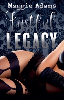 Paperback Lustful Legacy Book