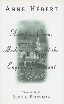 Paperback Aurelien, Clara, Mademoiselle and the English Lieutenant Book