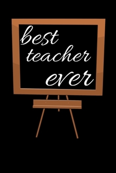 best teacher ever: A hiking planner gift for teacher.