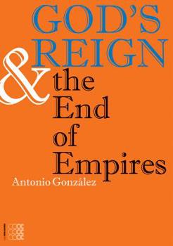 Paperback God's Reign & the End of Empires [Large Print] Book