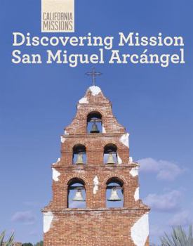 Library Binding Discovering Mission San Miguel Arcángel Book