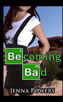 Paperback Becoming Bad: Interracial, Gangbang, Parody Erotica Book