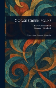 Hardcover Goose Creek Folks Book