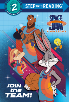 Library Binding Join the Team! (Space Jam: A New Legacy) Book
