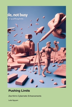 Pushing Limits: Zoe Kim's Cybernetic Enhancements