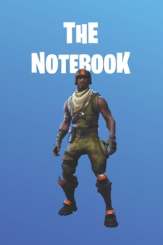 The Notebook: Fortnite Collection -  Aerial Assault Trooper |  Unofficial Fan Notebook, Sketchbook, Diary, Journal, For Kids, For A Gift, To School  | ... Blank Pages | 6” x 9” (Fortnite Wide Ruled)