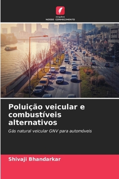 Paperback Poluição veicular e combustíveis alternativos [Portuguese] Book