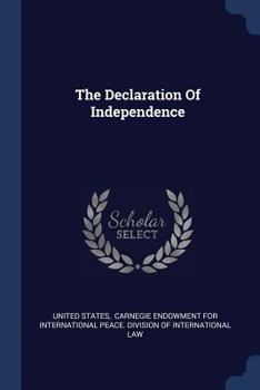 Paperback The Declaration Of Independence Book