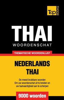 Paperback Thematische woordenschat Nederlands-Thai - 9000 woorden [Dutch] Book