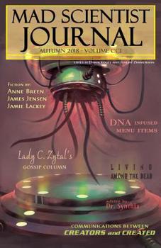 Mad Scientist Journal: Autumn 2018 - Book #27 of the Mad Scientist Journal Anthology