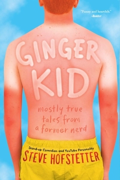 Paperback Ginger Kid: Mostly True Tales from a Former Nerd Book