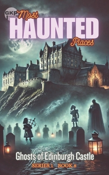 Paperback Ghosts of Edinburgh Castle Book