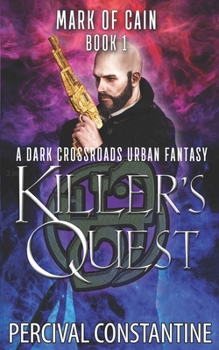 Paperback Killer's Quest: A Dark Crossroads Urban Fantasy Book