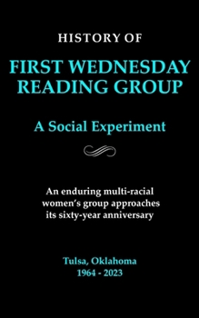 Paperback First Wednesday Reading Group: A Social Experiment Book