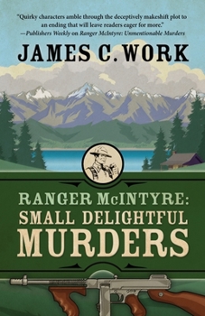 Paperback Ranger McIntyre: Small Delightful Murders Book
