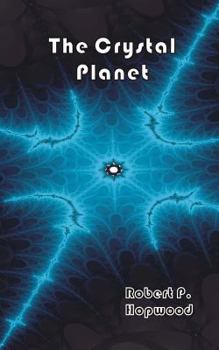 The Crystal Planet - Book #2 of the Otarka