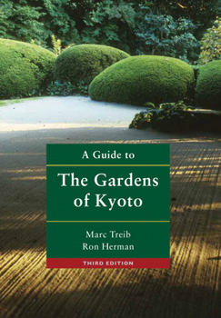 Paperback Guide to the Gardens of Kyoto Book