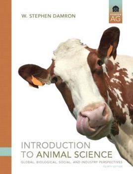 Hardcover Introduction to Animal Science: Global, Biological, Social, and Industry Perspectives Book