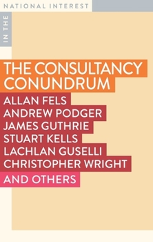 Paperback The Consultancy Conundrum: The Hollowing Out of the Public Sector Book