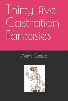Paperback Thirty-five Castration Fantasies Book