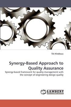 Paperback Synergy-Based Approach to Quality Assurance Book