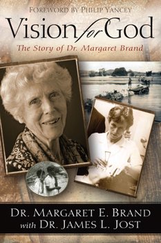 Paperback Vision for God: The Story of Dr. Margaret Brand Book
