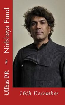Paperback Nirbhaya Fund: 16th December Book